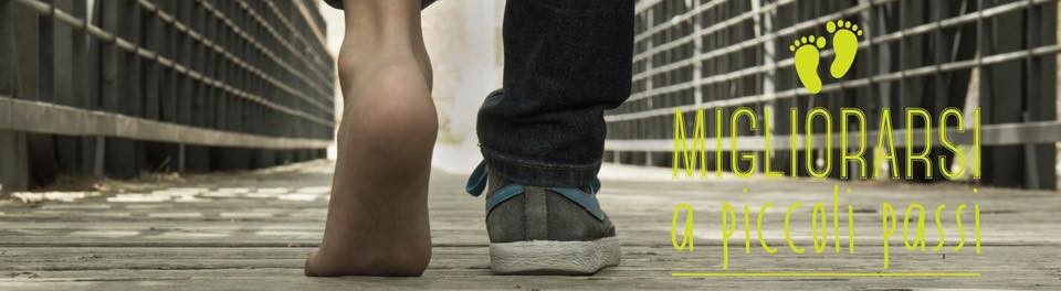 Migliorarsi A Piccoli Passi